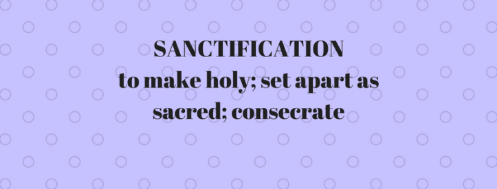SANCTIFICATION (1)